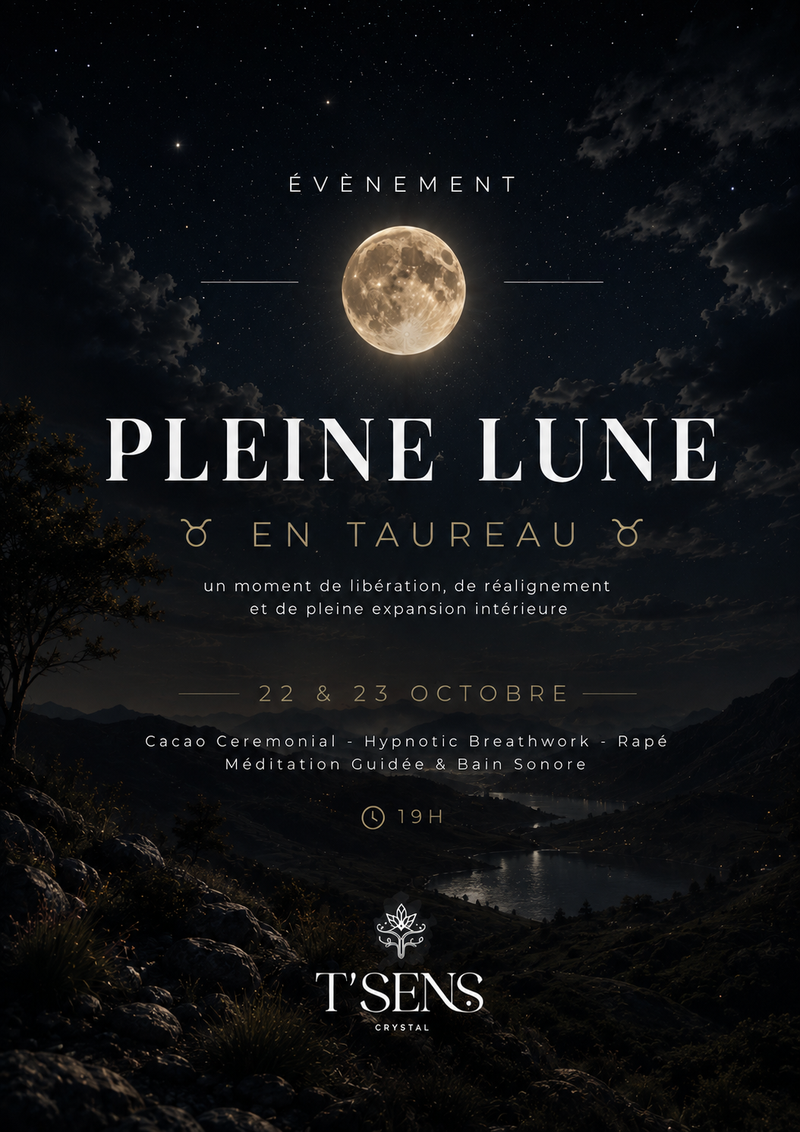 Soirée PLEINE LUNE en Taureau - 22 & 23 octobre 2026