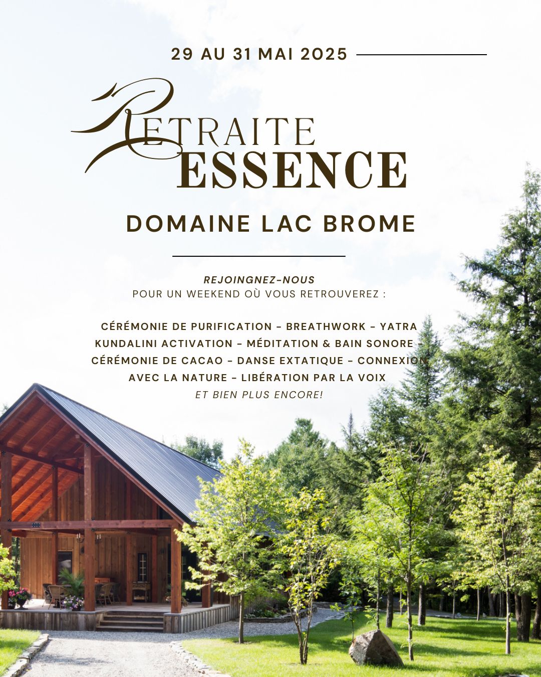 RETRAITE ESSENCE - 29 AU 31 MAI 2025